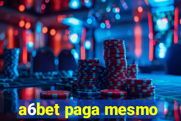 a6bet paga mesmo